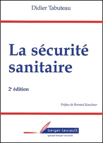Sécurité sanitaire, 2e édition 9782701312934