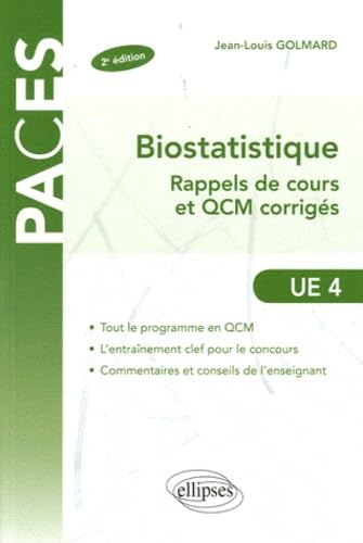 Biostatistique UE4: Rappels de cours et QCM corrigés 9782729865085