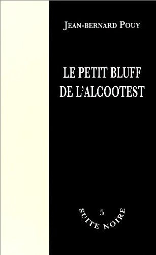 Le petit bluff de l'alcootest 9782353060047