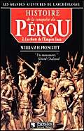 Histoire de la conquête du Pérou, tome 2 : La chute de l'Empire Inca 9782857043959