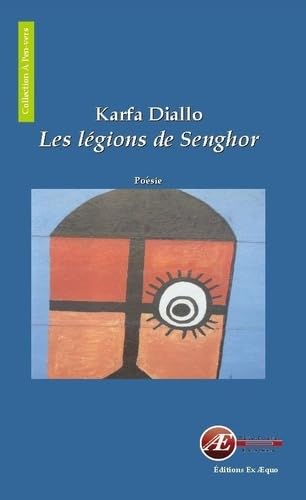 Les légions de Senghor 9782359629941