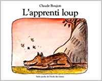 L'Apprenti loup 9782211015141
