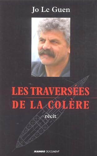 Les Traversées de la colère 9782914353342