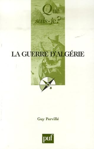 La guerre d'Algérie (1954-1962) 9782130541721