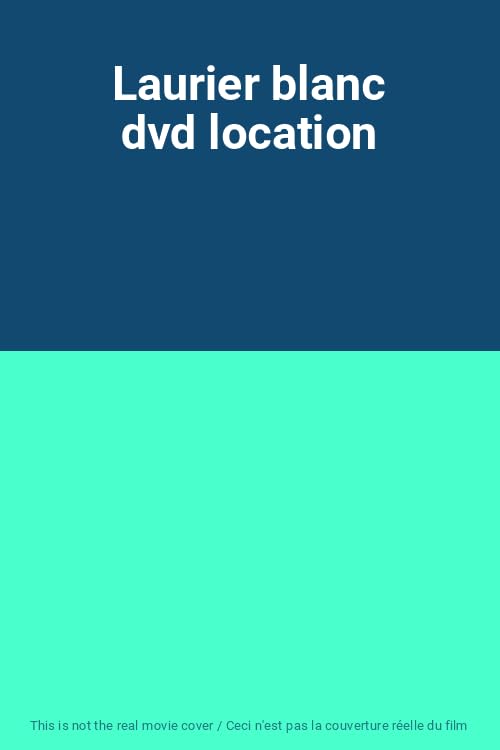 Laurier blanc dvd location 3512391309701