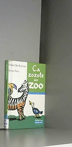 Ca zozotte au zoo (95) 9782203128408