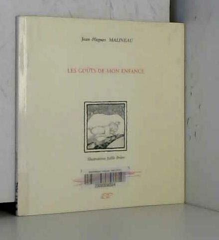 Les goûts de mon enfance 9782910861223