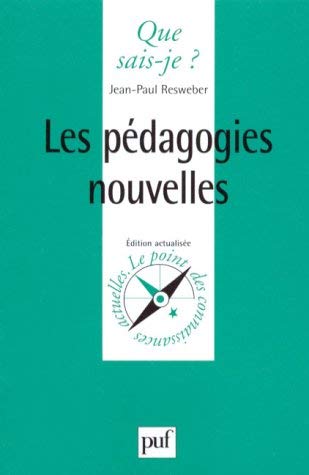 Les Pédagogies nouvelles 9782130446811