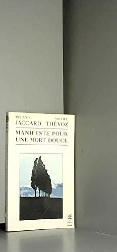 Manifeste pour une mort douce 9782253064169