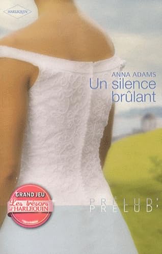 Un silence brûlant 9782280233477