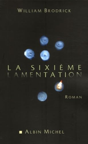 La Sixième lamentation 9782226173553