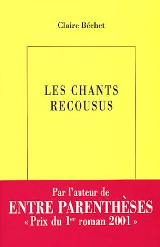 Les Chants recousus 9782702133705