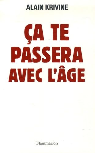 Ça te passera avec l'âge 9782080683403