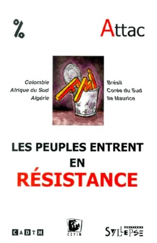 Fmi. Les Peuples Entrent En Resistance 9782880530273