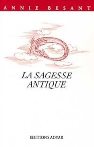 La sagesse antique 9782850000461
