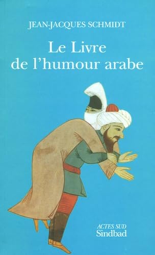 Le Livre de l'humour arabe 9782742752928