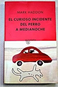 El Curioso Incidente Del Perro a Medianoche 9788497110440