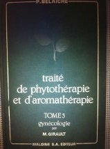 Traité de phytothérapie, tome 3 gynécologie