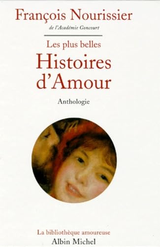 Les plus belles histoires d'amour 9782226085436