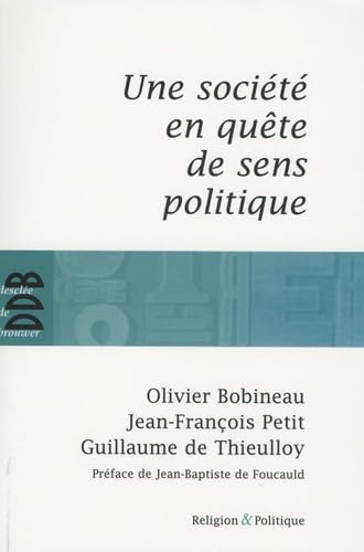 Une société en quête de sens politique 9782220061214