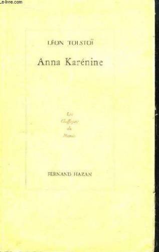Anna Karénine - Les classiques du monde
