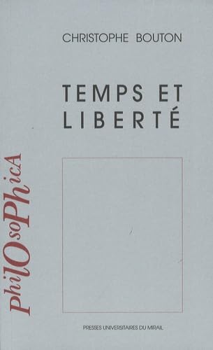 Temps et liberte 9782858169481