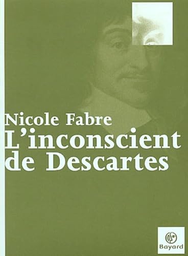 L'Inconscient de Descartes 9782227473096