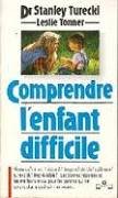 COMPRENDRE L'ENFANT DIFFICILE 9782501014380