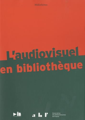 L'audiovisuel en bibliothèque 9782900177341