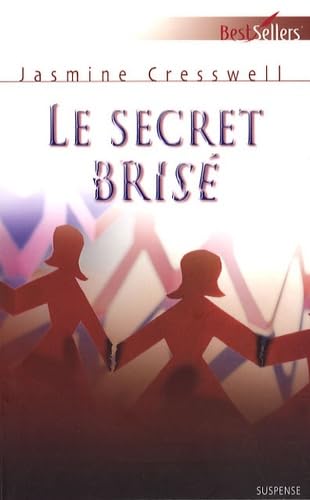 Le secret brisé 9782280849111