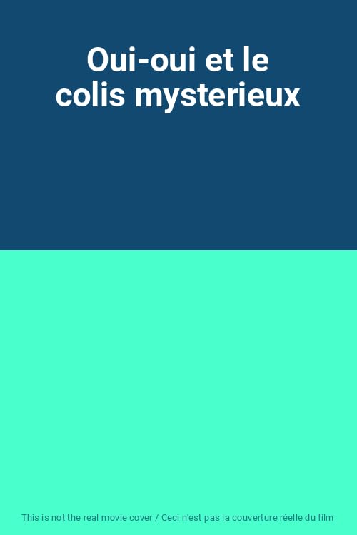 Oui-oui et le colis mysterieux 5412402006231
