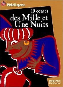 Dix contes des mille et une nuits 9782081647626
