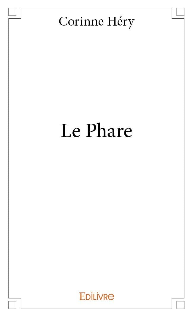 Le phare 9782334034333