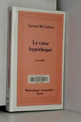 Le Coeur hypothéqué 9782234016163