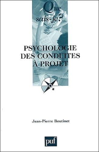 Psychologie des conduites à projet 9782130543176