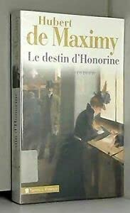 Le destin d Honorine 9782286074616
