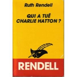 Qui a tué Charlie Hatton ? 9782702405574