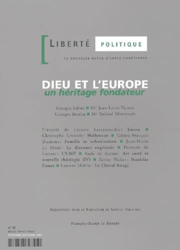 Dieu et l'Europe: Liberté politique n°21 9782868398451