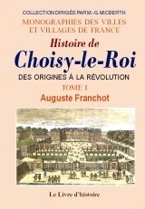 Histoire de Choisy-le-Roi 9782843735165