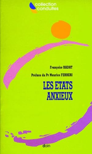 Les états anxieux 9782704008919
