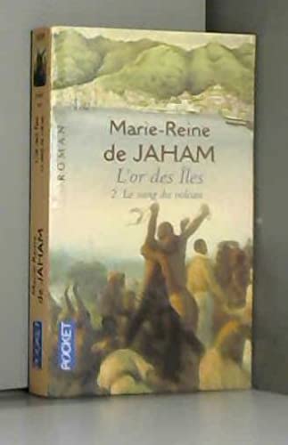 Le Sang du volcan, tome 2 : L'Or des îles 9782266146906
