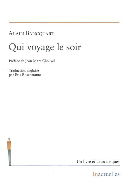 Qui voyage le soir (+2 CD) 9782919360000