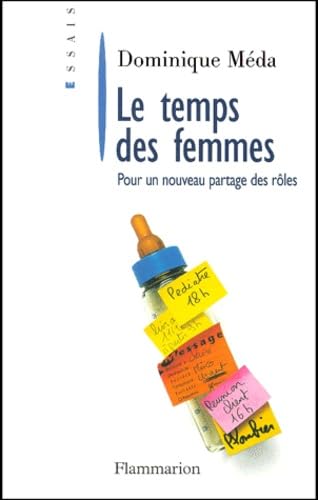 Le Temps des femmes. Pour un nouveau partage des rôles 9782082100434
