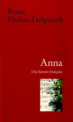 Anna: Une histoire française 9782912019608