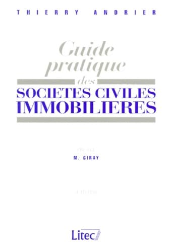 Sociétés civiles immobilières, 4e édition (ancienne édition) 9782711130320