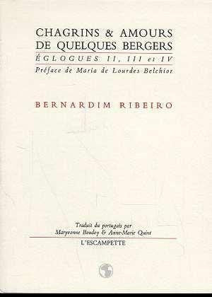 Chagrins et amours de quelques bergers 9782909428116