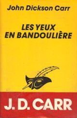 Les Yeux en bandoulière 9782702419908