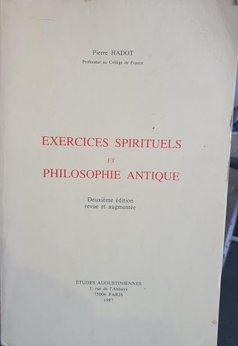 Exercices spirituels et philosophie antique 9782851210791