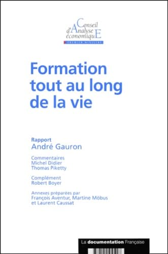 Les rapports du conseil d'analyse économique, numéro 22 : Formation tout au long de la vie 9782110045188