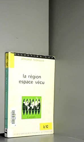 La région espace vécu